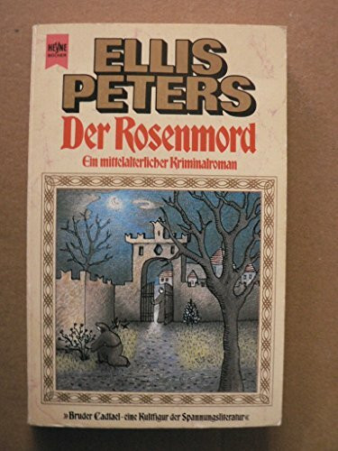 Bruder Cadfael: Der Rosenmord