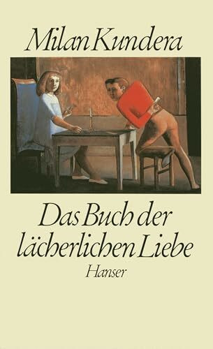 Das Buch der lächerlichen Liebe