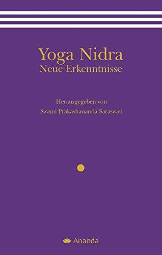 Yoga Nidra - Neue Erkenntnisse