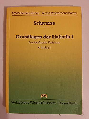 Grundlagen der Statistik: Beschreibende Verfahren