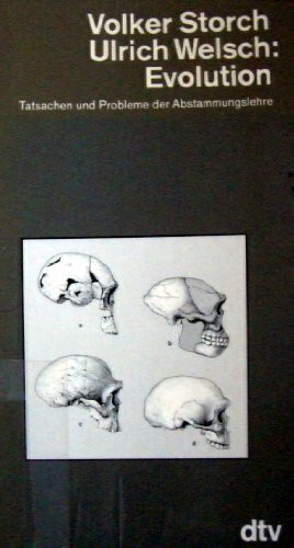 Evolution. Tatsachen und Probleme der Abstammungslehre