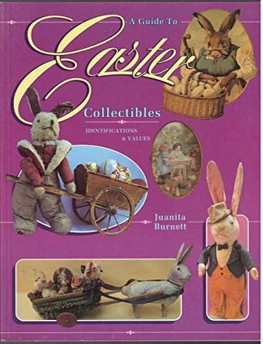 A Guide to Easter Collectibles
