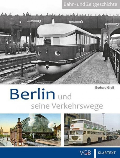 Berlin und seine Verkehrswege