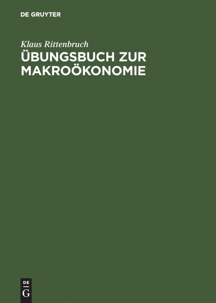 Übungsbuch zur Makroökonomie