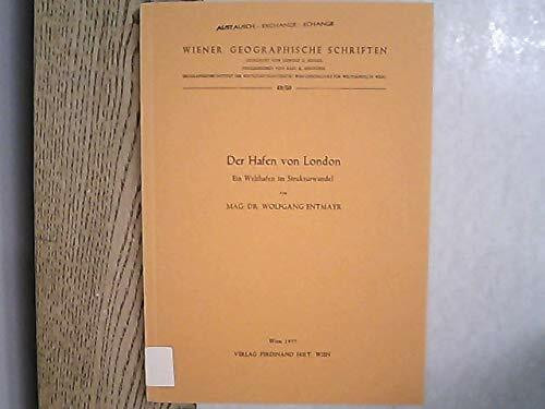 Der Hafen von London : e. Welthafen im Strukturwandel.