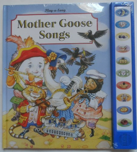 Mother Goose Songs (Play-A-Song Series)