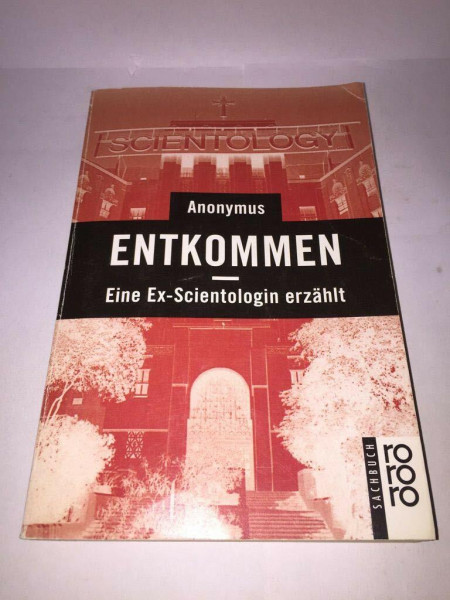 Entkommen: Eine Ex-Scientologin erzählt