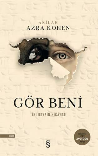 Gör Beni: İki Devrin Hikayesi