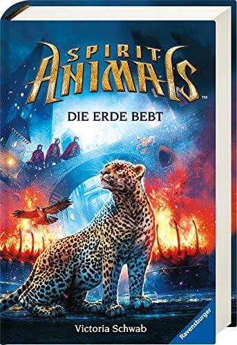 Spirit Animals, Band 9: Die Erde bebt (Spirit Animals, 9)