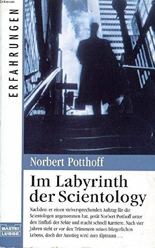 Im Labyrinth der Scientology (Erfahrungen. Bastei Lübbe Taschenbücher)