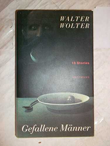 Gefallene Männer: 13 Stories