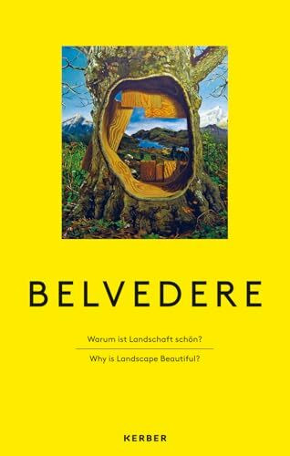 Belvedere: Warum ist Landschaft schön?