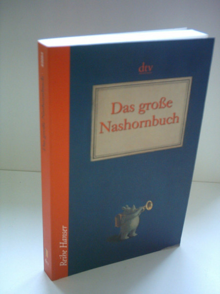Das große Nashornbuch (Reihe Hanser)