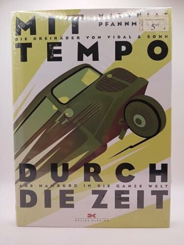 Mit Tempo durch die Zeit: Die Dreiräder von Vidal & Sohn - Aus Hamburg in die ganze Welt