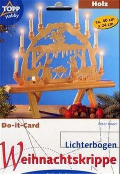 Weihnachtskrippe, Lichterbogen, Vorlagenbogen