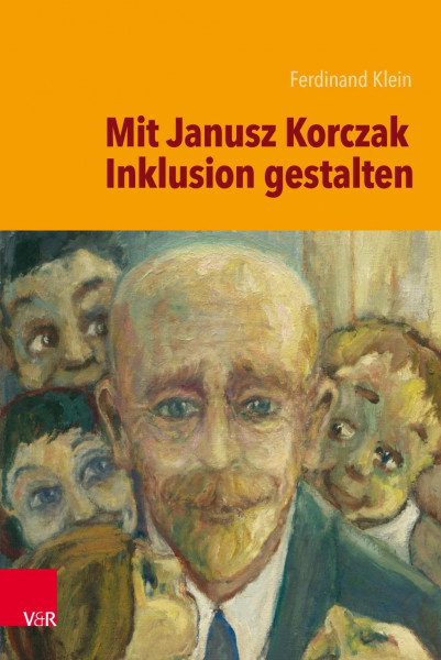 Mit Janusz Korczak Inklusion gestalten