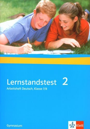 Lernstandstest. Arbeitsheft Deutsch / Ausgabe für Gymnasien: Klasse 7/8