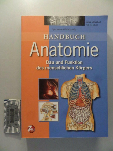 Handbuch Anatomie: Bau und Funktion des menschlichen Körpers