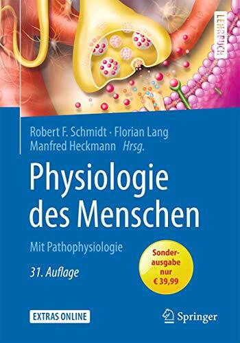 Physiologie des Menschen: Mit Pathophysiologie