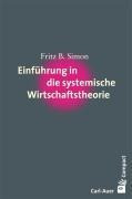 Einführung in die systemische Wirtschaftstheorie