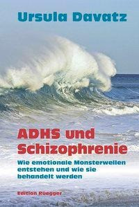 ADHS und Schizophrenie