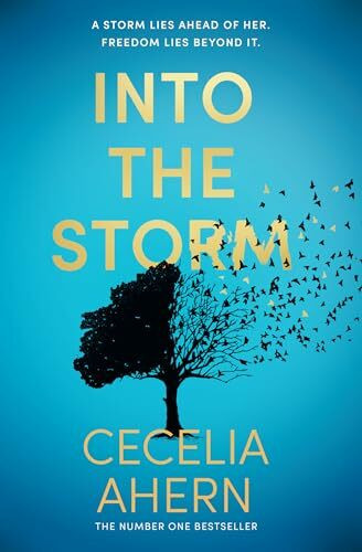 Into the Storm: The unforgettable, emotional and powerful novel from the Sunday Times number 1 bestselling author