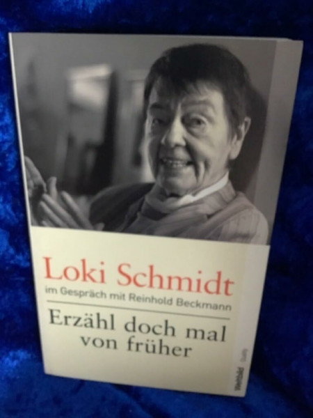 Erzähl doch mal von früher