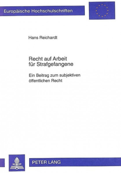 Recht auf Arbeit für Strafgefangene