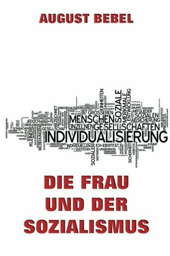 Die Frau und der Sozialismus