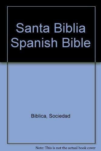 Santa Biblia Spanish Bible