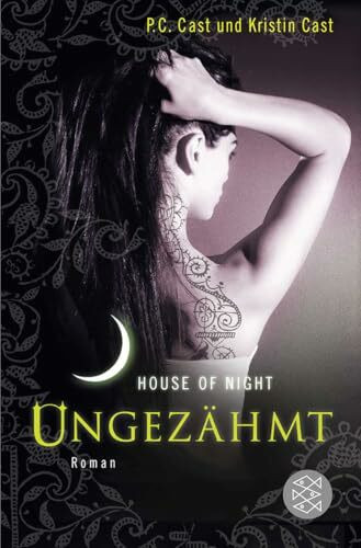 Ungezähmt: House of Night
