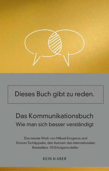 Das Kommunikationsbuch: Wie man sich besser verständigt