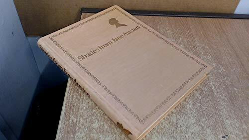 SHADES FROM JANE AUSTEN