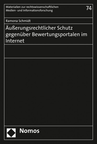 Äußerungsrechtlicher Schutz gegenüber Bewertungsportalen im Internet