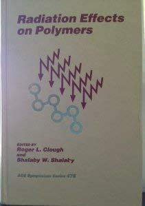 Radiation Effects on Polymers (Acs Symposium Series)