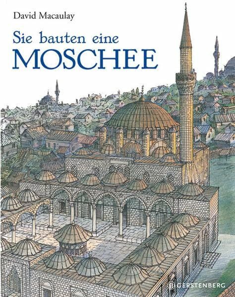 Sie bauten eine Moschee: Sonderausgabe