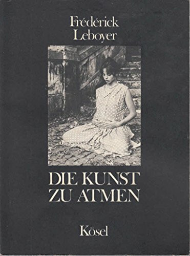 Die Kunst zu atmen