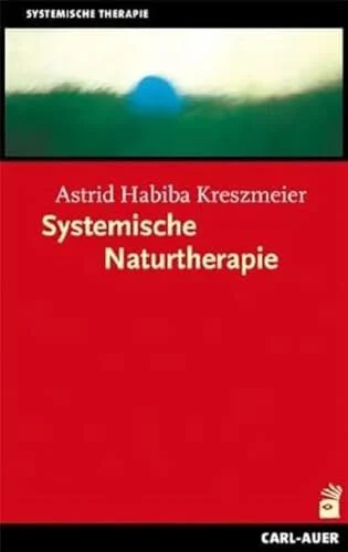 Systemische Naturtherapie