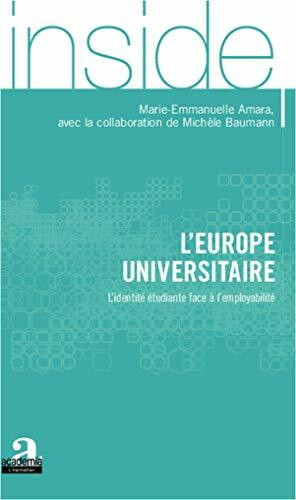 L'Europe universitaire: L'identité étudiante face à l'employabilité