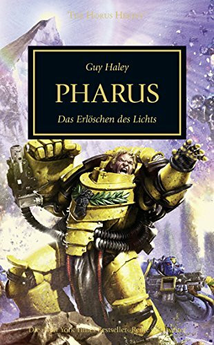 Horus Heresy - Pharus: Das Erlöschen des Lichts