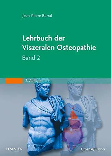 Lehrbuch der Viszeralen Osteopathie: Band 2