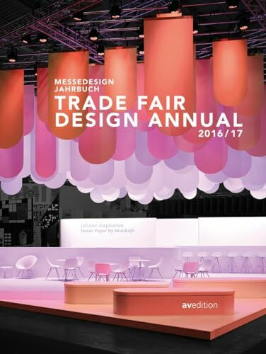 avedition Messedesign Jahrbuch 2016/2017, Trade Fair Design Annual 2016/2017