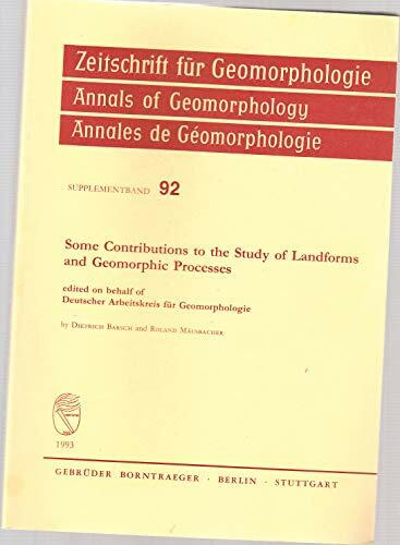 Some Contributions to the Study of Landforms and Geomorphic Processes