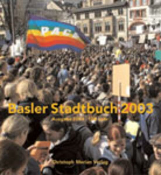 Basler Stadtbuch: 2003