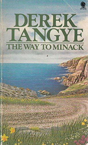 WAY TO MINACK, THE