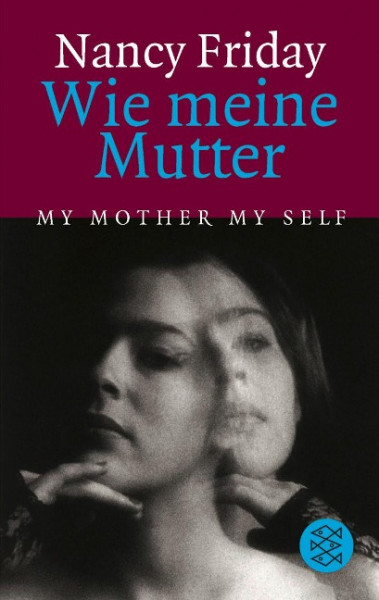 Wie meine Mutter