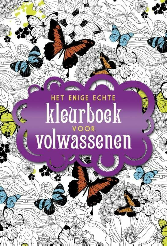 Bbnc Uitgevers Het Enige Echte Kleurboek Voor Volwassenen