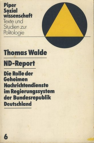 ND - Report - Die Rolle der geheimen Nachrichtendienste