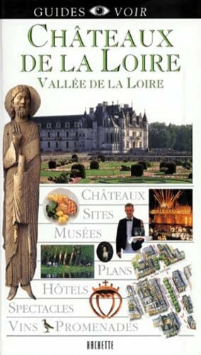 Chateaux De La Loire. Vallee De La Loire