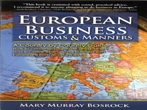 European Business Customs and Manners: A Guide to 30 Countries